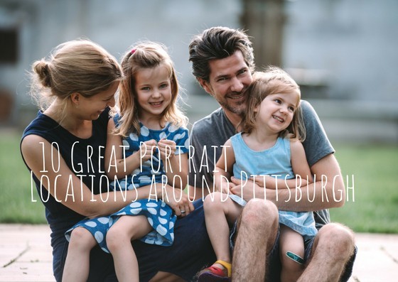 Read more about the article 10 Great Locations for Family Pictures in Pittsburgh