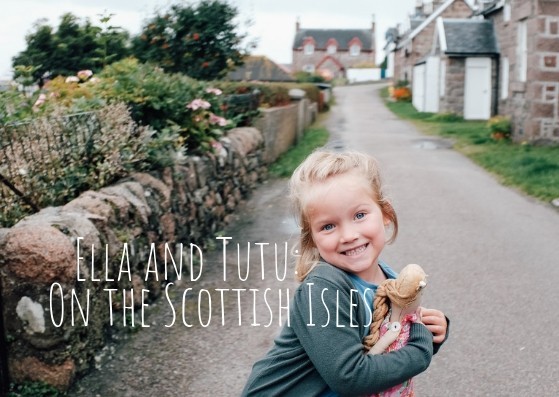 Read more about the article Ella and Tutu on the Scottish Isles