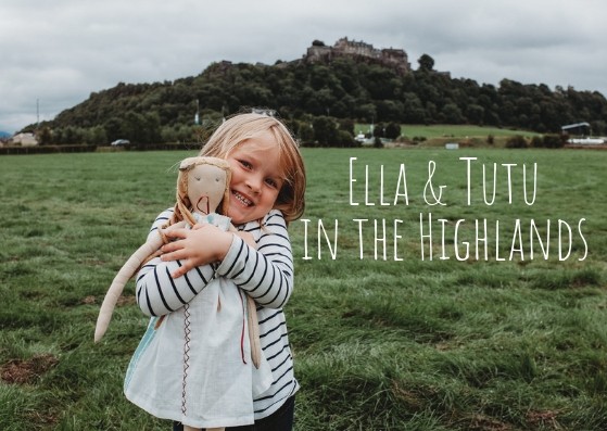 You are currently viewing Ella and Tutu in the Scottish Highlands