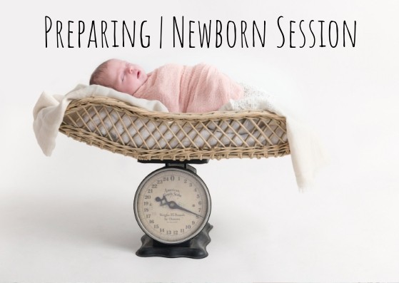 Read more about the article How to Prepare for a Successful Newborn Session